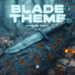 Blade Theme (Extended Mix)