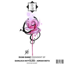 President (incl. Gianluca Rattalino Remix, Adrian Moya Remix)
