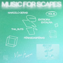 Music for Scapes Vol.III
