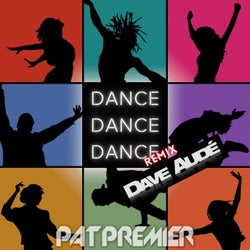 I Just Want (Dance, Dance, Dance) (Dave Aude Remix)