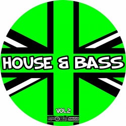 House & Bass Vol. 2