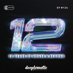 Deeplomatic - 12 Years of House & Beyond