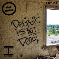 Detroit Is Not Dead