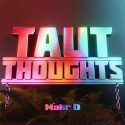 Taut Thoughts