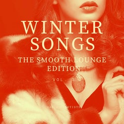 Winter Songs (The Smooth Lounge Edition), Vol. 3