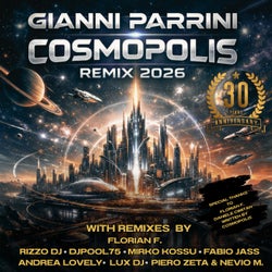 Cosmopolis Remix 2026 (30 years Anniversary) — Andrea Lovely