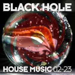 Black Hole House Music 02-23