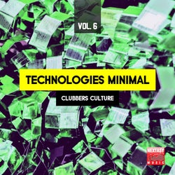 Technologies Minimal, Vol. 6 (Clubbers Culture)
