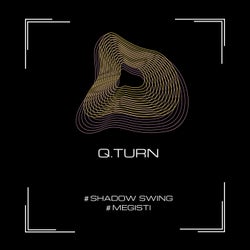 Shadow Swing-Megisti
