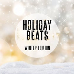 Holiday Beats - Winter Edition, Vol. 1 (Cozy Relaxed Deep House & Lounge Tunes for a Wonderful Winter Season)