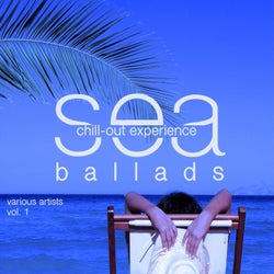 Sea Ballads (Chill Out Experience), Vol. 1