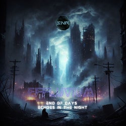 End of Days / Echoes in the Night