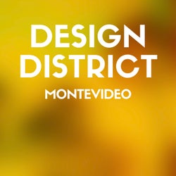 Design District: Montevideo