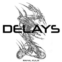 Delays