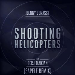 Shooting Helicopters - Sapele Remix