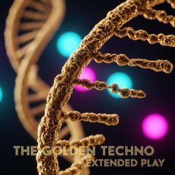 The Golden Techno Extended Play
