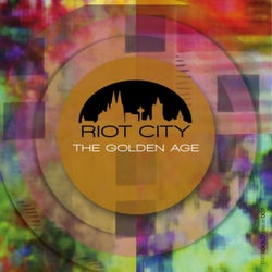 Riot City - The Golden Age