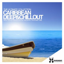 Caribbean Deep & Chillout, Vol. 1 (The Ultimate Collection Written & Produced by Ajosha)