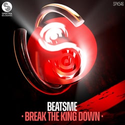 Break The King Down