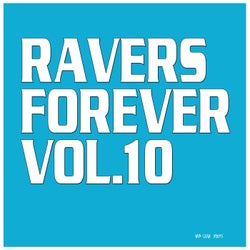 Ravers Forever, Vol. 10