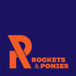 Rockets & Ponies