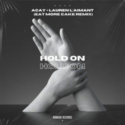 Hold On (Eat More Cake Remix)
