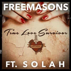 True Love Survivor (feat. Solah) [Remixes]