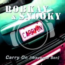 Carry On (Wayward Son) [Special Bonus Mix Package Incl. Mixes by Silver Nikan, Robin Clark & Franky B.]