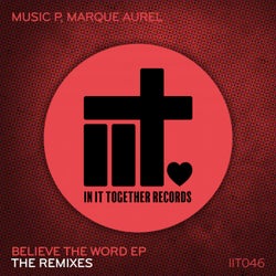 Believe The Word EP - The Remixes