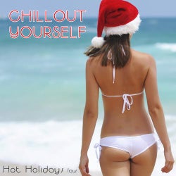 Chill Out Yourself: Hot Holidays, Vol. 4
