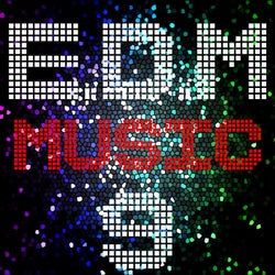 E D M Music, Vol. 9