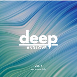 Deep and Lovely, Vol. 4