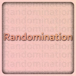 Randomination