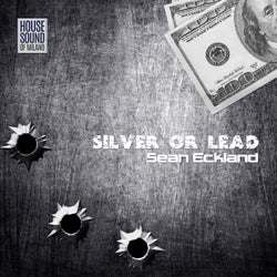 Silver or Lead