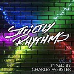 Strictly Rhythms Vol. 4 (The Charles Webster Edits)