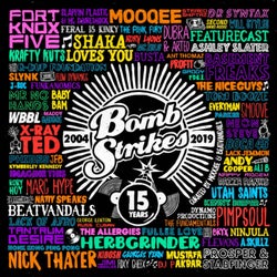 Bombstrikes: 15 Years (Curated by Mooqee & Beatvandals)