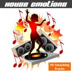 House Emotions (50 Smashing Tracks)