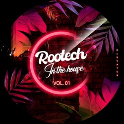 Rootech In The House, Vol. 1
