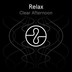 Relax: Clear Afternoon