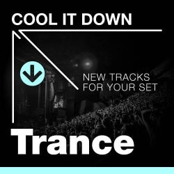 Cool It Down: Trance