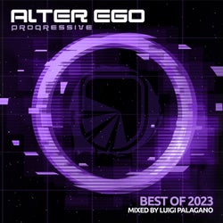 Alter Ego Progressive - Best Of 2023