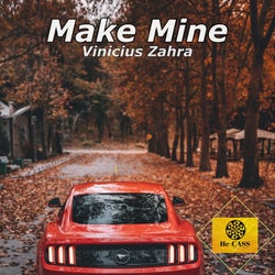 Make Mine