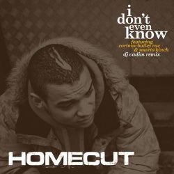I Don't Even Know (Includes DJ Vadim Remix)