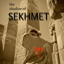 The Shadow of Sekhmet