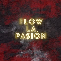 Flow La Pasión