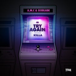 Try Again / Killa