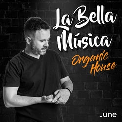 La Bella Musica / June