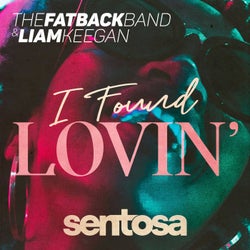 The Fatback Band & Liam Keegan - I Found Lovin'