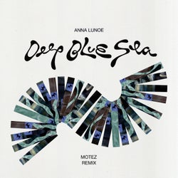 Deep Blue Sea (Motez Remix)