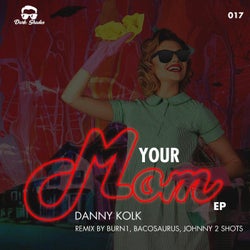 Your Mom EP